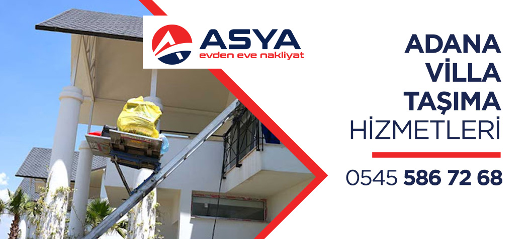 Adana Evden Eve Nakliyat ve Taşımacılık - Asya Nakliyat